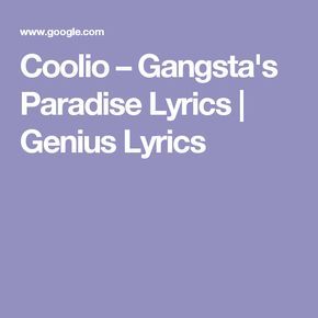coolio gangsters paradise lyrics hd